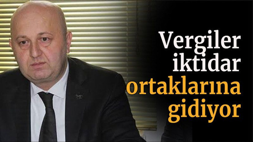 Vergiler iktidar ortaklarına gidiyor